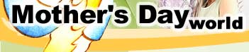 Mothers Day World