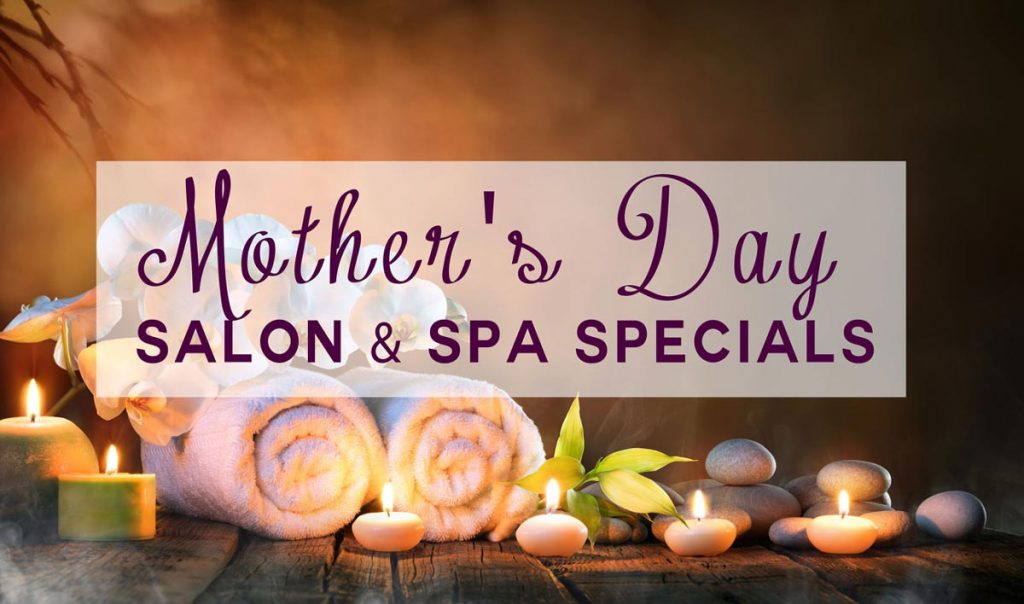 Mothers Day Spa Special Ideas Mothers Days Spa Gift Ideas